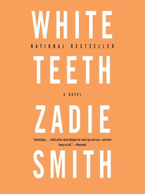 Title details for White Teeth by Zadie Smith - Wait list